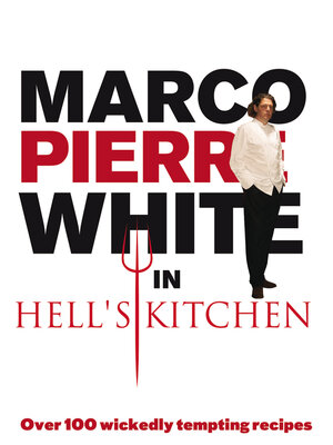cover image of Marco Pierre White in Hell's Kitchen